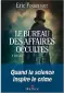  ??  ?? HHHHI LE BUREAU DES AFFAIRES OCCULTES ÉRIC FOUASSIER 368 P., ALBIN MICHEL, 20,90 €