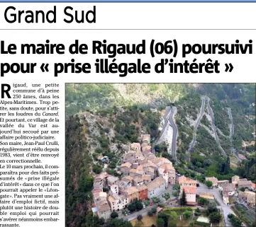  ?? (Photo Patrick Blanchard) ?? Le village de Rigaud est situé dans la vallée du Var.