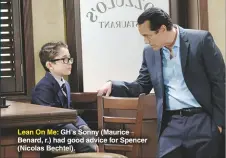  ??  ?? Lean On Me: GH’S Sonny (Maurice Benard, r.) had good advice for Spencer (Nicolas Bechtel).