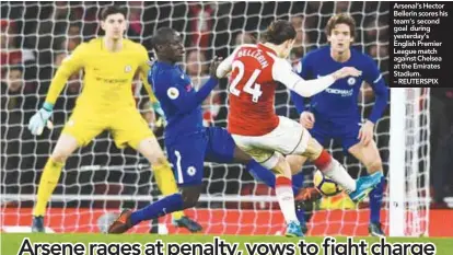  ??  ?? Arsenal’s Hector Bellerin scores his team’s second goal during yesterday’s English Premier League match against Chelsea at the Emirates Stadium. – REUTERSPIX