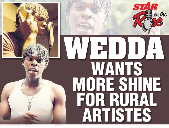 WEDDA WANTS MORE SHINE FOR RURAL ARTISTES - PressReader