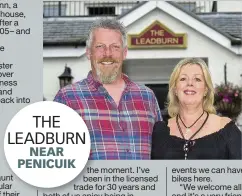  ??  ?? CHARM Iain and Fiona brought ailing pub back from brink after taking over