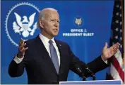  ?? SUSAN WALSH — THE ASSOCIATED PRESS ?? President-elect Joe Biden speaks during an event at The Queen theater in Wilmington, Del., Thursday.