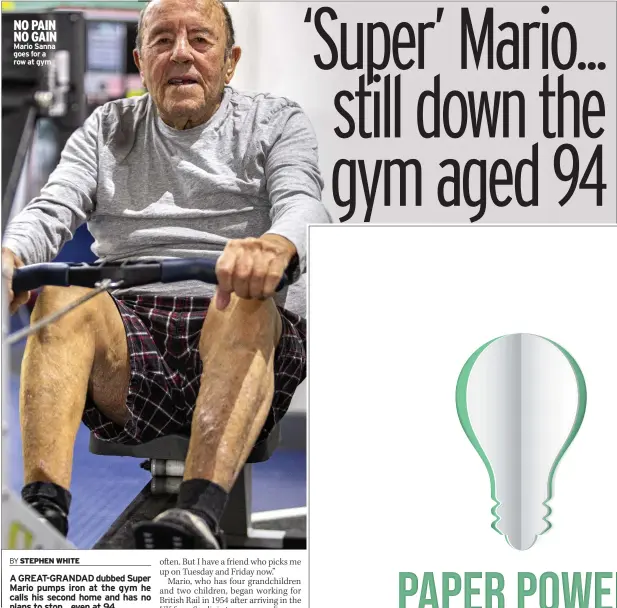  ?? ?? NO PAIN NO GAIN Mario Sanna goes for a row at gym