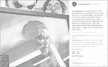  ?? — Courtesy of prideofgyp­sies/Instagram ?? Director Hardy may have quit ‘The Crow’, but his upcoming picture ‘The Nun’ is in US theatres Sept 7.