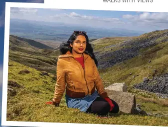  ??  ?? ABOVE Author Anita Sethi gained courage and empowermen­t solo walking in the Pennines