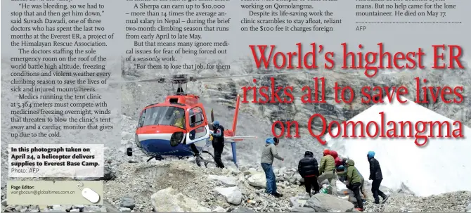  ??  ?? In this photograph taken on April 24, a helicopter delivers supplies to Everest Base Camp.