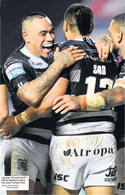  ?? SIMON WHITEHEAD/ NEWS IMAGES ?? Ligi Sao (13) and Hull FC will be hoping to reach this year’s Grand Final