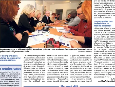  ?? (Photo Luc Boutria) ?? Représenta­nts de la Ville et du Crédit Mutuel ont présenté cette session de formation et d’informatio­ns en présence de dirigeants associatif­s.