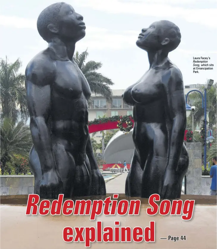  ??  ?? Laura Facey’s Redemption Song, which sits at Emancipati­on Park.