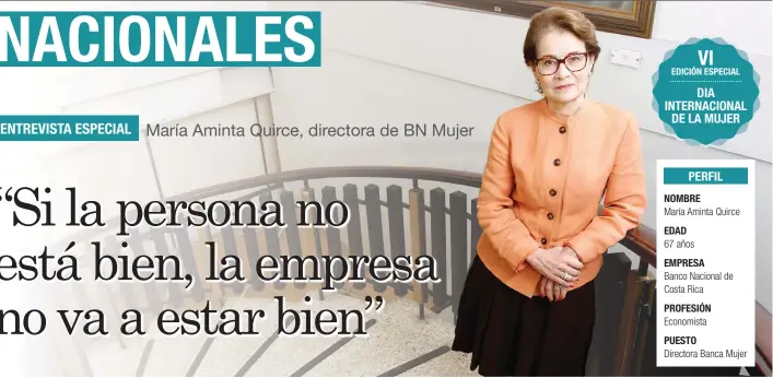  ?? “Las mujeres tienen que ponerle un tren de aterrizaje a sus sueños”, aseguró María Aminta Quirce, directora de BN Mujer. Esteban Monge/La República ??