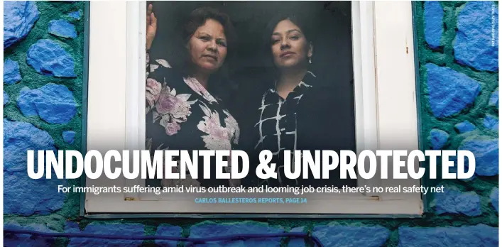  ??  ?? DACA recipient Martha Diaz is able to work from home during the COVID-19 outbreak. Her undocument­ed mother, Martina Sanchez Rodriguez, is on leave from her job as a home health aide, and her father is struggling to find work.