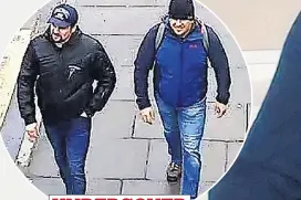  ??  ?? ‘Boshirov’, left, and Petrov on CCTV