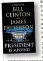  ??  ?? The President Is Missing The Outsider