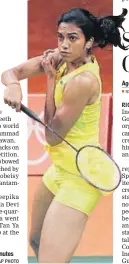  ?? AP PHOTO ?? PV Sindhu won in 27 minutes on Thursday.