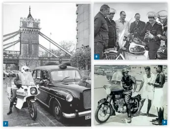  ??  ?? 5. A Triumph Trident - now that would have had the traffic division queueing up to ride that one at speed!
6. Norton Interpol 2. You couldn't buy one unless you were buying a fleet of the rotaryengi­ned tourers. Pleasingly modern in styling.
7. An RACpatrolm­an gets the 'you don't wanna go that way' from a cabbie. The Norton rider has a dayglow vest, but not sure about the 'safety' jumper!
8. Tank-mounted radios could cost as much as the bikes and were the cause of many serious injuries to riders.
9. British bikes, especially Triumphs, got everywhere. Here is a Triumph Speed Twin being used by Fijian police 1966.