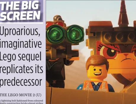  ??  ?? Lucy (voiced by Elizabeth Banks), Emmet (Chris Pratt) and Unikitty (Alison Brie) in The Lego Movie 2.