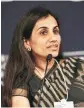  ??  ?? Chief Executive Chanda Kochhar is on leave as a probe continues into nepotism charges against her