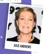  ??  ?? JULIE ANDREWS