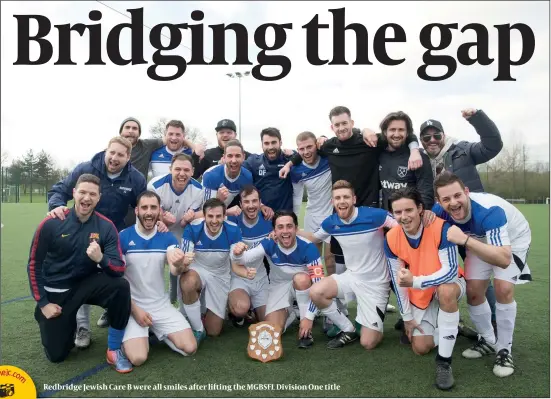  ?? PHOTO: MARC MORRIS ?? Redbridge Jewish Care B were all smiles after lifting the MGBSFL Division One title