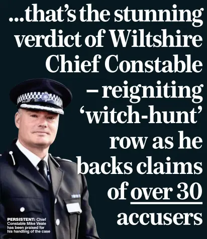  ??  ?? PERSISTENT: Chief Constable Mike Veale has been praised for his handling of the case