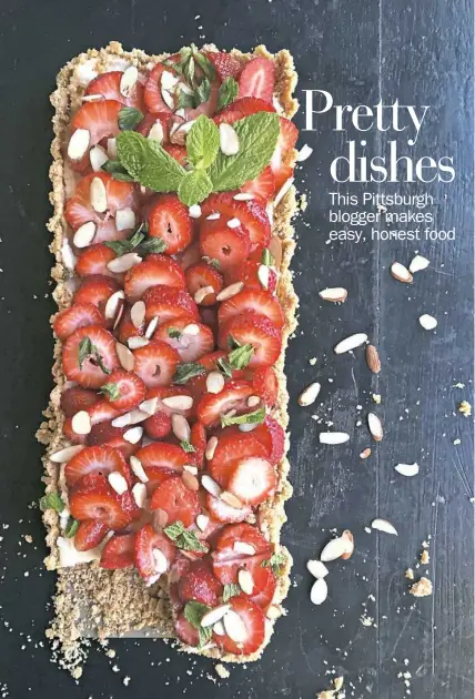  ?? Gretchen McKay/Post-Gazette ?? Jessica Merchant’s no-bake Strawberry Almond Mascarpone Tart is a perfect dessert for Mother’s Day.