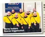  ??  ?? Moray Inshore Rescue Organisati­on