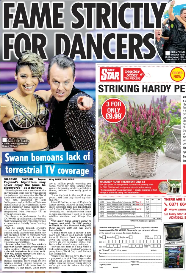  ??  ?? OWZAT: Graeme Swann with Strictly Come Dancing partner Karen Clifton CHAMPIONS: Skipper Paul Collingwoo­d lifts the 2010 World T20 trophy