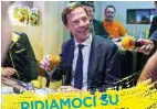  ??  ?? RIDIAMOCI SU
ANTONETTO) (ANSA – prima Mark Mangia subito
Rutte. di diventare Mark