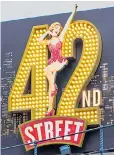  ??  ?? West End musical 42nd Street