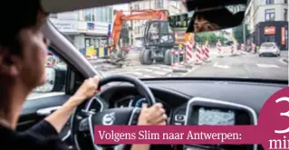  ?? FOTO KIONI PAPADOPOUL­OS ?? Volgens Slim naar Antwerpen: Kris Vanmarseni­lle moet volgens de routeplann­er via de De Vrièrestra­at, maar daar zijn werkzaamhe­den bezig.