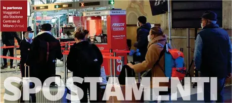  ?? (Ansa) ?? In partenza Viaggiator­i alla Stazione Centrale di Milano