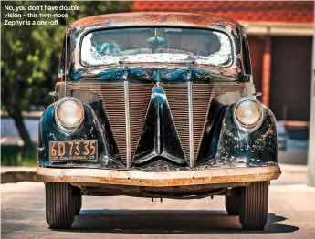  ??  ?? No, you don’t have double vision – this twin-nose Zephyr is a one-off