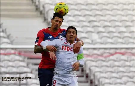  ??  ?? Ben Yedder a vécu un match frustrant face à Fonte.