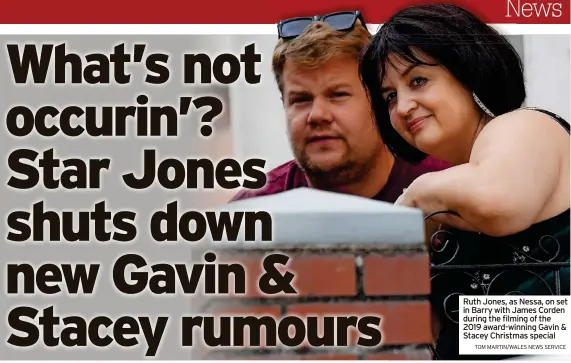  ?? TOM MARTIN/WALES NEWS SERVICE ?? Ruth Jones, as Nessa, on set in Barry with James Corden during the filming of the 2019 award-winning Gavin & Stacey Christmas special