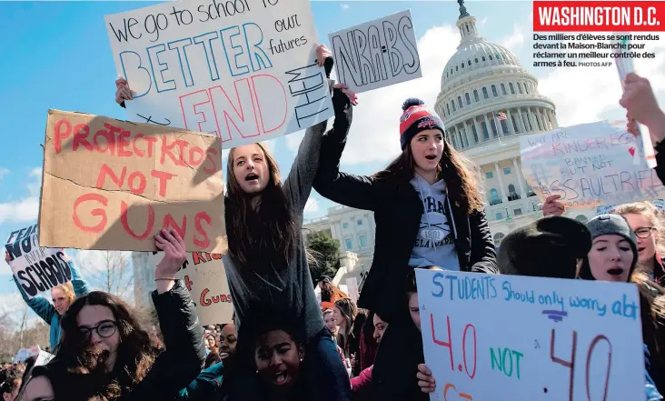  ?? PHOTOS AFP ?? Des milliers d’élèves se sont rendus devant la Maison-Blanche pour réclamer un meilleur contrôle des armes à feu. WASHINGTON D.C.