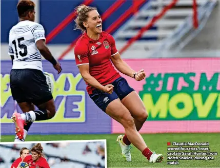  ?? ?? ■ Claudia Macdonald scored four tries. Inset, captain Sarah Hunter, from North Shields, during the match