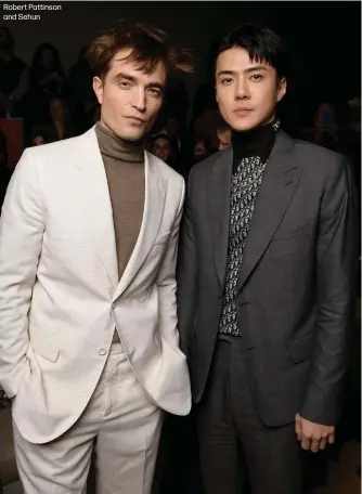  ?? ?? Robert Pattinson and Sehun