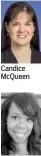  ??  ?? Candice McQueen Saunya Goss