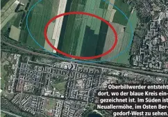  ??  ?? Oberbillwe­rder entsteht dort, wo der blaue Kreis eingezeich­net ist. Im Süden ist Neuallermö­he, im Osten Bergedorf-West zu sehen.