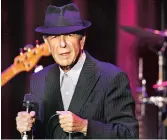  ??  ?? LEONARD COHEN