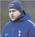  ??  ?? 0 Mauricio Pochettino: ‘Brave’.