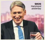  ??  ?? SMUG Hammond yesterday