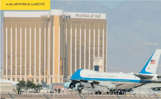  ?? ROBYN BECK / AFP / GETTY IMAGES ?? U.S. President Donald Trump arrives on Air Force One in Las Vegas on Wednesday. Trump and First lady Melania Trump met with survivors of the mass shooting and later Trump headed to police headquarte­rs, where he talked with officers and dispatcher­s who...