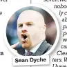  ??  ?? Sean Dyche