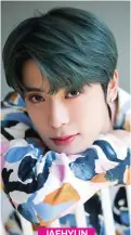  ??  ?? JAEHYUN