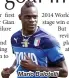  ??  ?? Mario Balotelli