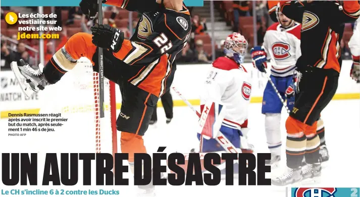  ?? PHOTO AFP ?? Dennis Rasmussen réagit après avoir inscrit le premier but du match, après seulement 1 min 46 s de jeu.