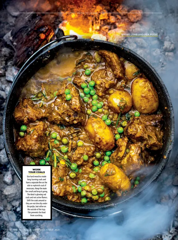  ?? 100 TASTE SEPTEMBER/OCTOBER 2021 ?? SPRING LAMB-AND-PEA POTJIE