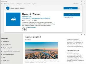  ??  ?? Die kostenlose Store-app „Dynamic Theme“erweitert die Desktop- und Sperrbilds­chirmeinst­ellungen von Windows 10 um zusätzlich­e Funktionen.